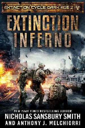 [Extinction Cycle: Dark Age 02] • Extinction Inferno